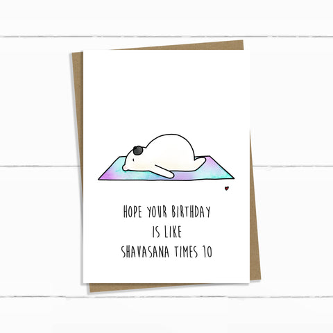 SHAVASANA BIRTHDAY