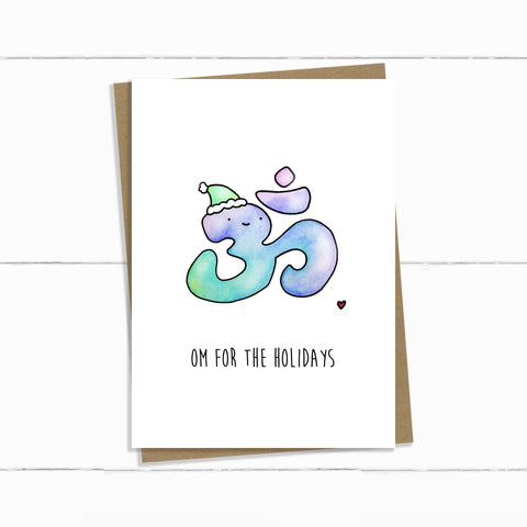 OM FOR THE HOLIDAYS