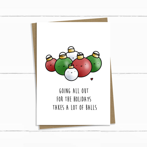HOLIDAYS TAKE A LOY OF BALLS CARD