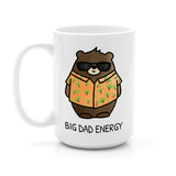 BIG DAD ENERGY MUG